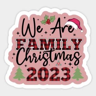 2023 Christmas We are Family Matching Sticker